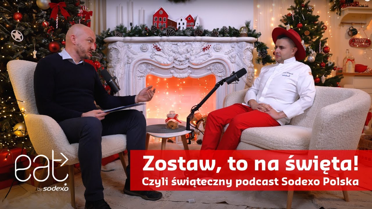 Zostaw, to na święta! - Podcast Sodexo Polska